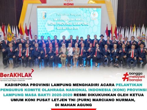 Pengurus KONI Provinsi Lampung Masa Bakti 2025–2029 Resmi Dikukuhka