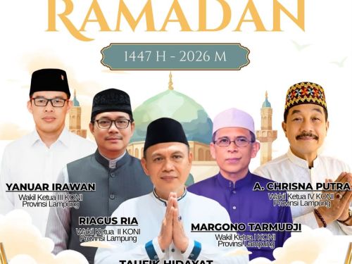 KONI Lampung Ucapkan Selamat Menunaikan Ibadah Puasa Ramadan 1447 H kepada Insan Olahraga