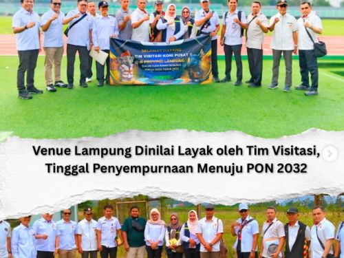 Mayoritas Venue Lampung Dinilai Layak oleh Tim Visitasi KONI Pusat