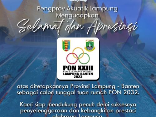 Pengprov Akuatik Lampung Dukung Penuh PON XXIII 2032