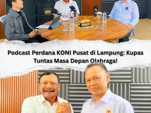 Podcast Perdana KONI Pusat Digelar di Lampung, Bahas Masa Depan Olahraga