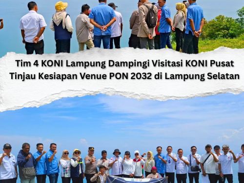 Tim 4 KONI Lakukan Visitasi Venue di Lampung Selatan untuk PON XXIII 2032