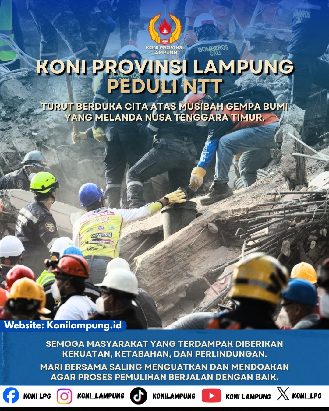 KONI Lampung Sampaikan Duka Cita atas Musibah Gempa Bumi di Nusa Tenggara Timur