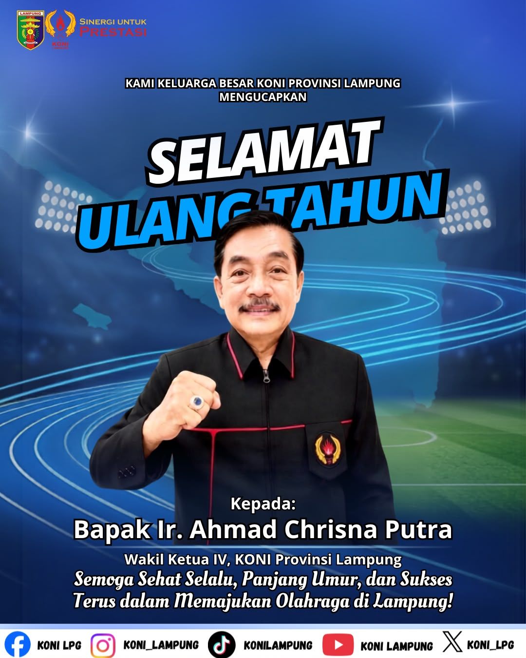 KONI Lampung Ucapkan Selamat Ulang Tahun kepada Ahmad Chrisna Putra
