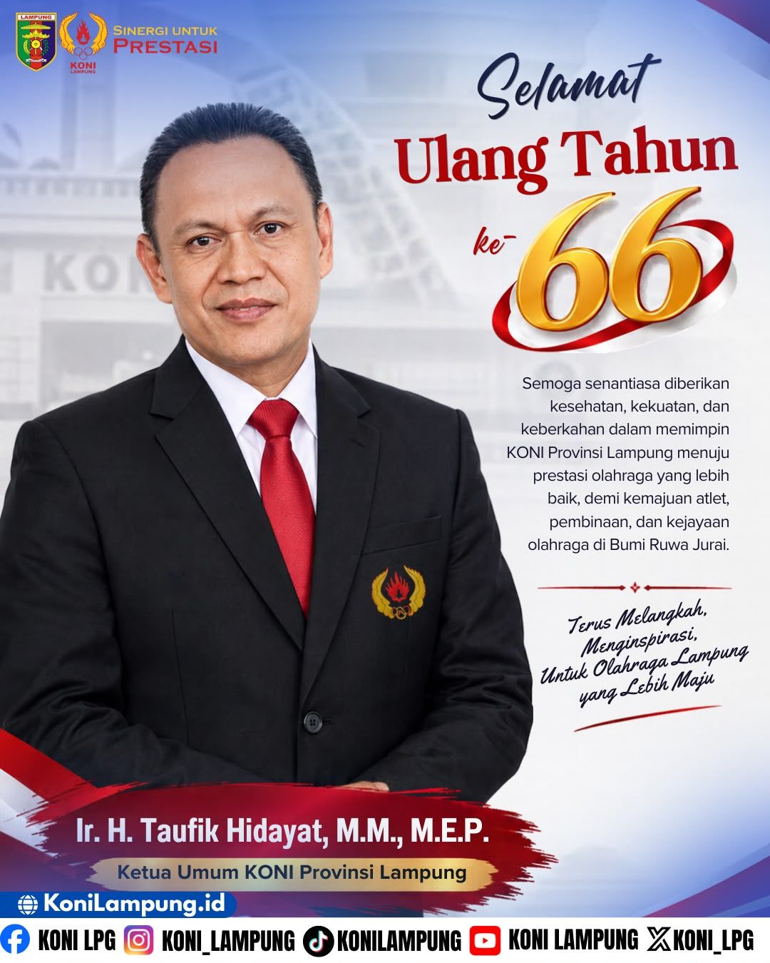 KONI Lampung Ucapkan Selamat Ulang Tahun kepada Ketua Umum Taufik Hidayat